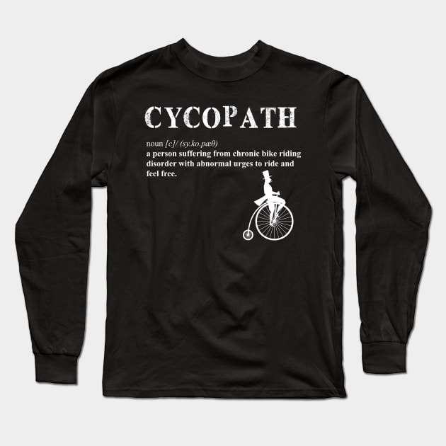 Cycling Cycopath II Definition Long Sleeve T-Shirt by inkstyl